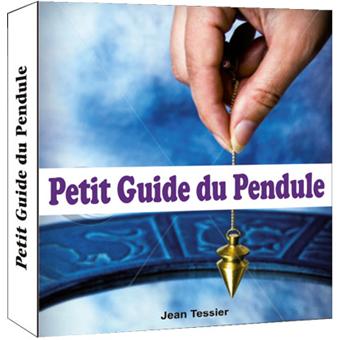Manuel Complet Du Pendule Un Livre Pratique Avec De Nombreux Cadrans Broche Jean Tessier Achat Livre Fnac