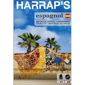 Harrap S Methode Perfectionnement Espagnol 2cd Livre Livre Avec 2 Cd Audio Livre Cd Juan Kattan Ibarra Achat Livre Fnac