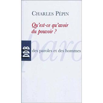 Qu Est Ce Qu Avoir Du Pouvoir