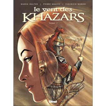 Le vent des KhazarsLe Vent des Khazars