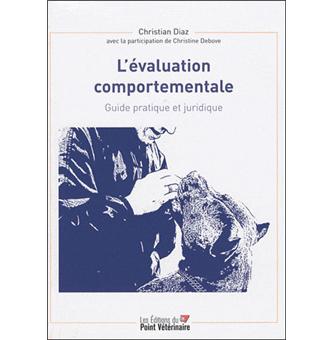 L Evaluation Comportementale Guide Pratique Et Juridique Broche Christian Diaz Achat Livre Fnac