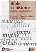 Bible et Histoire - Ecriture, interprétation et action dans le temps - André Wénin - broché