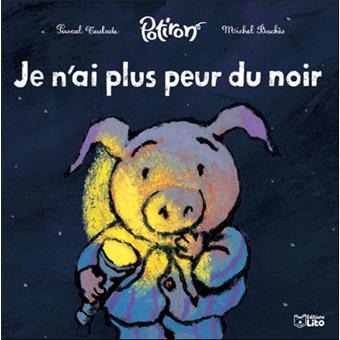 Je n'ai plus peur du noir  cartonné  Collectif  Achat Livre  fnac