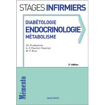 Diabetologie Endocrinologie Metabolisme 2e Ed Msi Memento De Stage Broche Christophe Prudhomme Marie France Brun Anne Francoise Pauchet Traversat Achat Livre Fnac