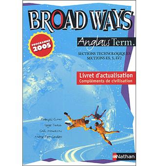 Broad Ways Terminale Stt Livret Actualisation 2005