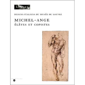 Michel-ange eleves et copistes - 1