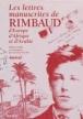 Les lettres manuscrites de rimbaud - Claude Jeancolas - broché