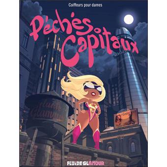 Peches Capitaux Tome 1 Supersexy Coiffeurs Pour Dames Cartonne Achat Livre Fnac