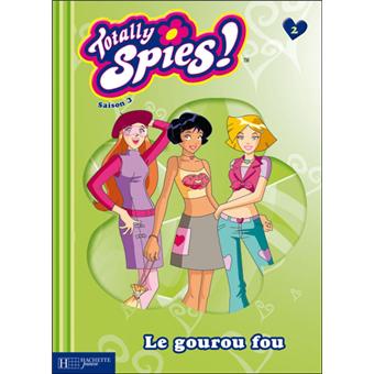 Totally Spies ! - Le gourou fou - 1