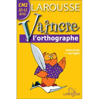Vaincre L Orthographe Cm2 Broche Collectif Achat Livre Fnac
