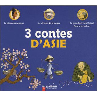 3 Contes D Asie Broche Collectif Achat Livre Fnac