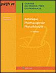 Botanique, pharmocognosie, phytothérapie, homéopathie - 1