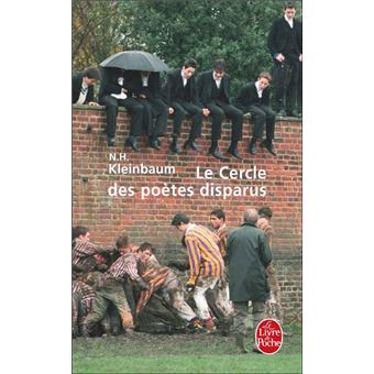 Le Cercle Des Poetes Disparus Poche N H Kleinbaum Achat Livre Fnac