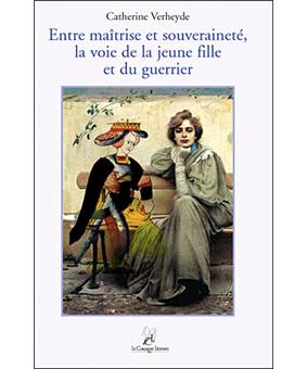 Entre maîtrise et souveraineté, la voie de la jeune fille
