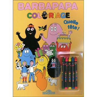 Barbapapa Livre De Coloriage Quelle Fête - 
