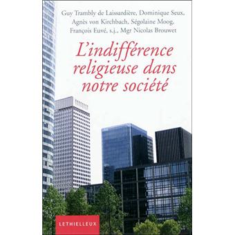 Indifférence religieuse dans notre société