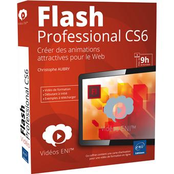Vidéo de formation Flash Professional CS6 Créer des animations ...
