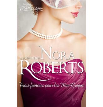 MacGregor - Trois fiancées pour les MacGregor - 1