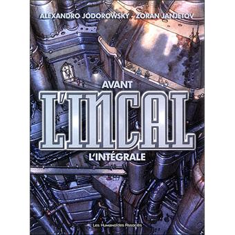 Avant L Incal Integrale Avant L Incal Zoran Janjetov Dodorowsky Cartonne Achat Livre Fnac