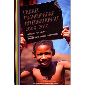 Année francophone internationale 2009-2010 - L'actualité pays par pays