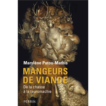 Mangeurs de viande de la Préhistoire à nos jours