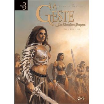 La Geste Des Chevaliers Dragons Intégrale Tome 7 à Tome 9 Tome 09 La Geste Des Chevaliers Dragons Pp3 T07 à T09 - 