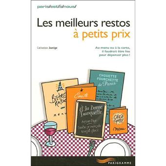 Les meilleurs restos à petit prix de Paris