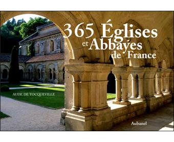 365 Eglises Et Abbayes De France Relie Aude De Tocqueville Achat Livre Fnac