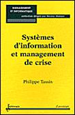 Systèmes d'information et management de crise