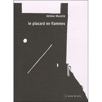 Le placard en flammes