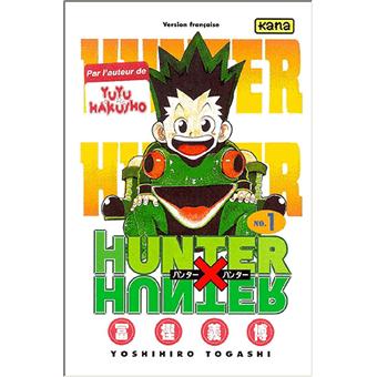 Hunter X Hunter Tome 1 Hunter X Hunter Yoshihiro Togashi Yoshihiro Togashi Poche Achat Livre Ou Ebook Fnac