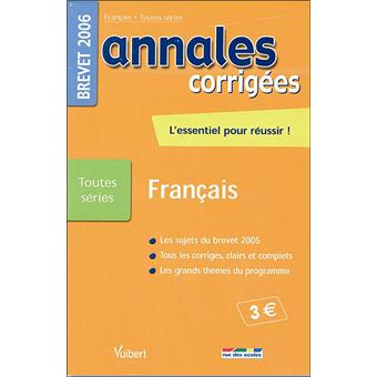 Annales corrigées Vuibert brevet Français