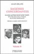 Sagesses concordantes (volume 2) - Alain Delaye - broché