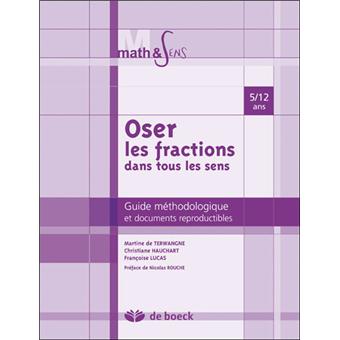 Oser les fractions dans tous les sens, 5-12 ans - 1