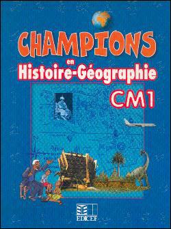 Champions En Histoire Geographie Cm1 Cameroun Eleve Cameroun Relie Collectif Achat Livre Fnac
