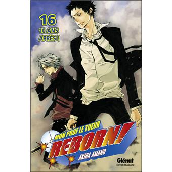Reborn 10 Ans Apres Tome 16 Reborn