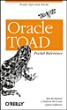 TOAD for Oracle Pocket Reference
