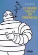 Le grand siècle de Bibendum - 1