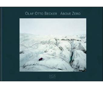 Olaf Otto Becker : Above zero