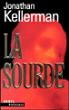 La Sourde - Jonathan Kellerman - (donnée non spécifiée)