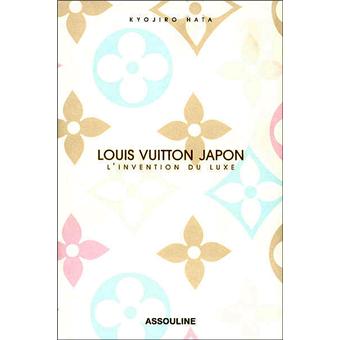 Louis Vuitton Japon : L'invention du luxe : Japanese  