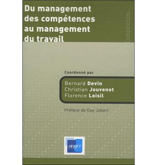 Du management des compétences au management du travail