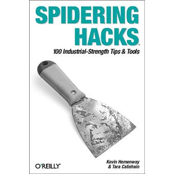 Spidering hacks