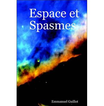 Espace Et Spasmes