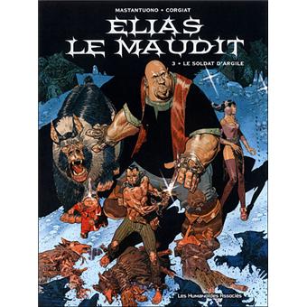 Elias le Maudit - Elias le Maudit, Tome 3 - 1
