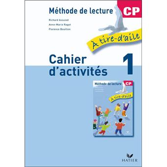 À tire-d'aile CP éd. 2009 - Cahier d'activités 1
