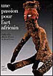 Une passion pour l'art africain - 1
