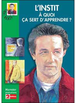 L'Instit - A quoi ça sert, d'apprendre ? - 1