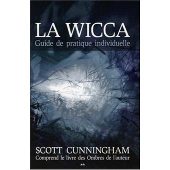 La Wicca Guide De Pratique Individuelle - 