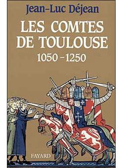 Les Comtes de Toulouse (10501250) broché JeanLuc Déjean Achat